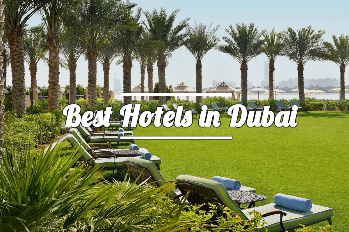 Best Hotels in Dubai